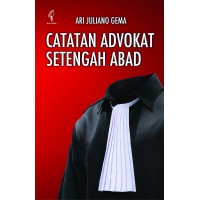 Catatan Advokat Setengah Abad